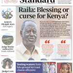 Today’s Standard Newspaper Headline; Raila: Blessing or Curse For Kenya?